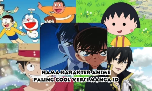 Nama Karakter Anime Paling Cool Versi Manga Id