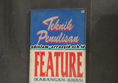 Teknik Penulisan Feature: Panduan Praktis Menyusun Artikel yang Memikat