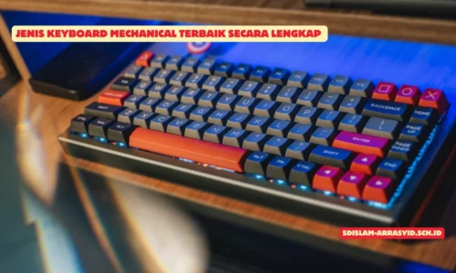 Jenis Keyboard Mechanical Terbaik secara Lengkap